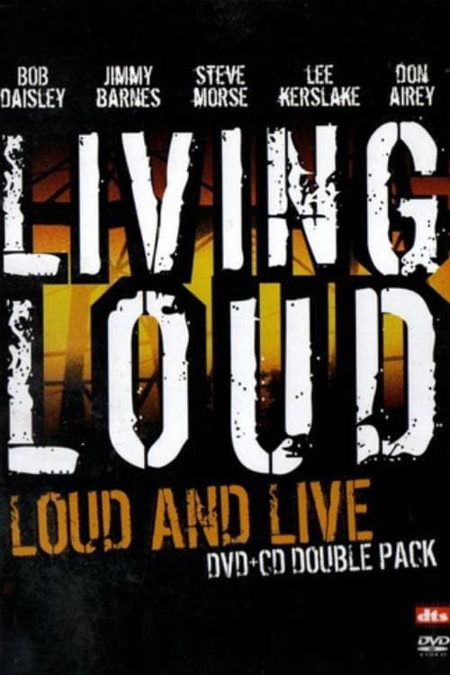 Living+Loud%3A+Loud+%26+Live