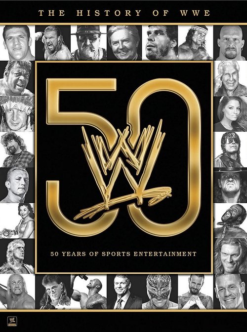 The+History+of+WWE%3A+50+Years+of+Sports+Entertainment