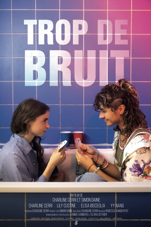 Trop de bruit电影海报