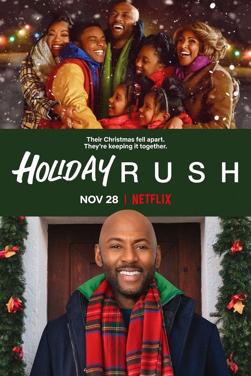 Holiday Rush (2019) Film complet HD Anglais Sous-titre