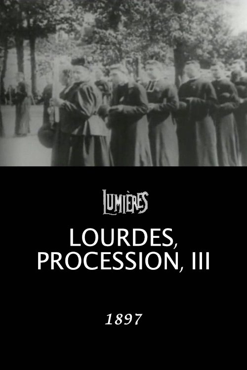 Lourdes, procession, III
