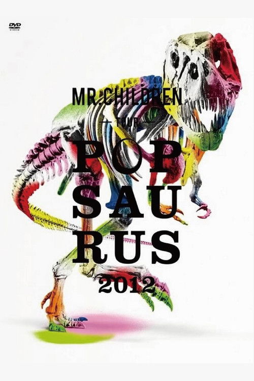 MR.CHILDREN -TOUR- POPSAURUS 2012 Poster