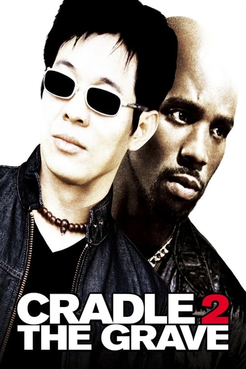 Cradle 2 the Grave (2003) PHIM ĐẦY ĐỦ [VIETSUB]