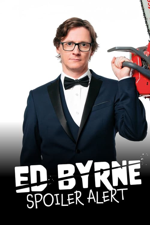 Ed+Byrne%3A+Spoiler+Alert