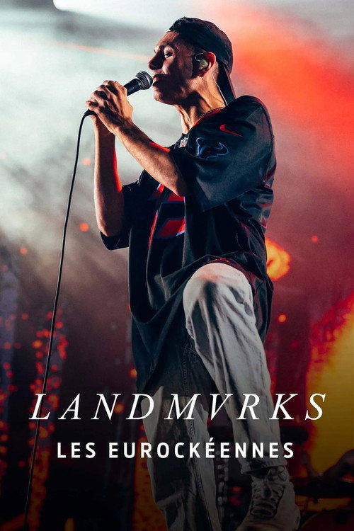 Landmvrks - Les Eurockéennes de Belfort 2025