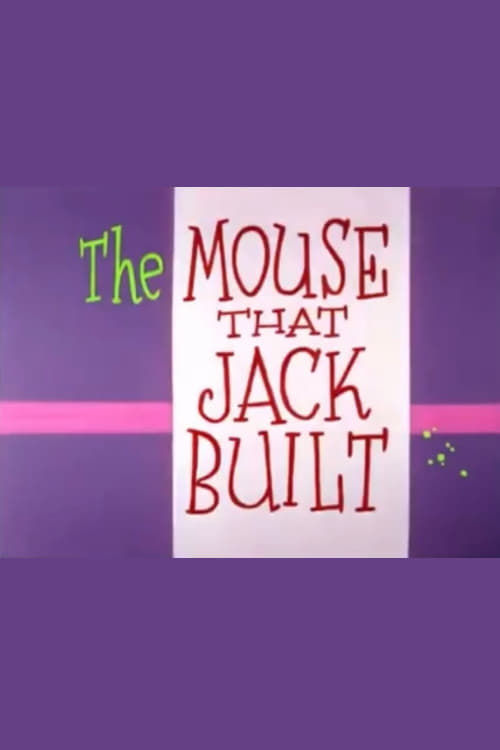 The Mouse That Jack Built