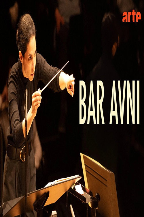Bar Avni dirige Ravel, Milhaud, Bizet&hellip;  Avec Ava Bahari电影海报