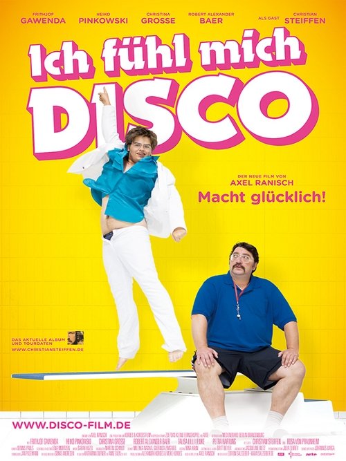 Ich fühl mich Disco 2013