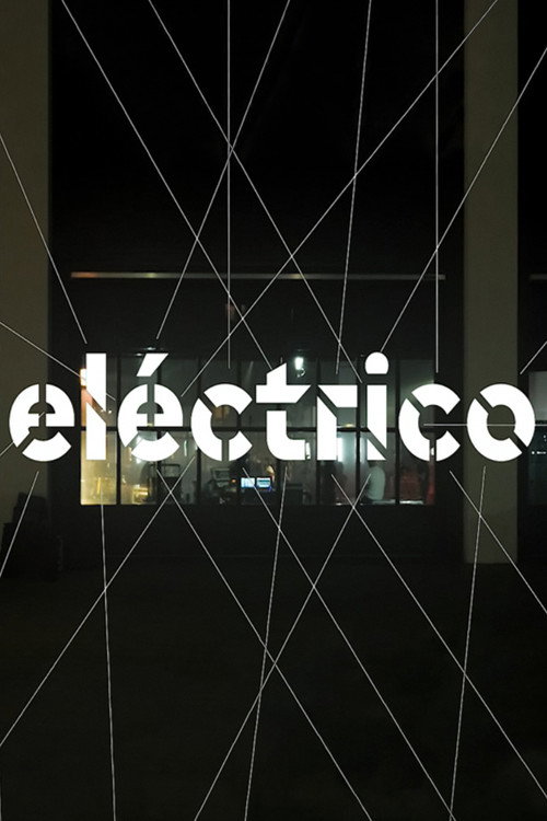 El&eacute;ctrico电影海报
