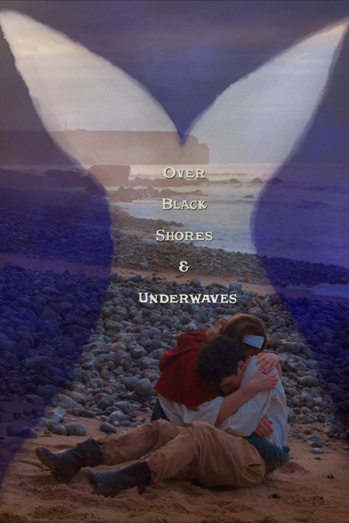 Over Black Shores & Underwaves