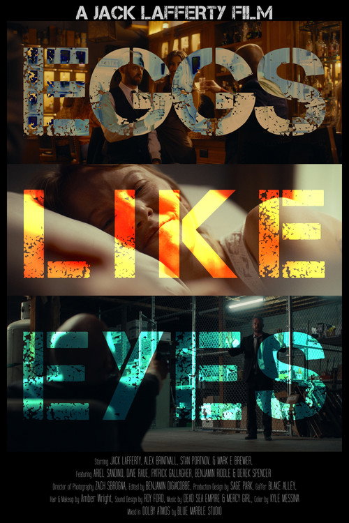 Eggs Like Eyes poster 2