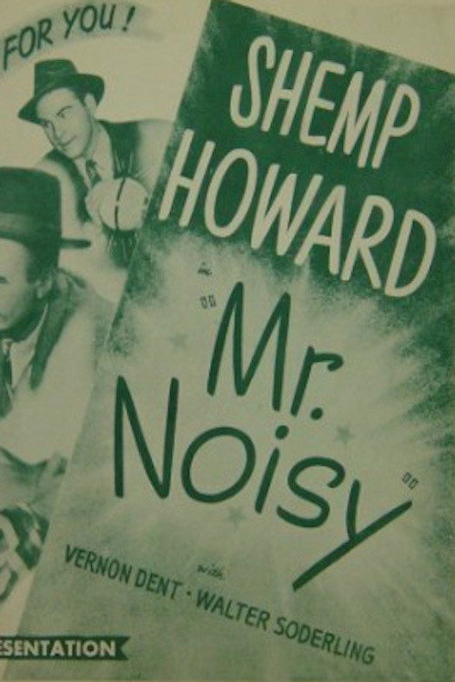 Mr. Noisy poster 3