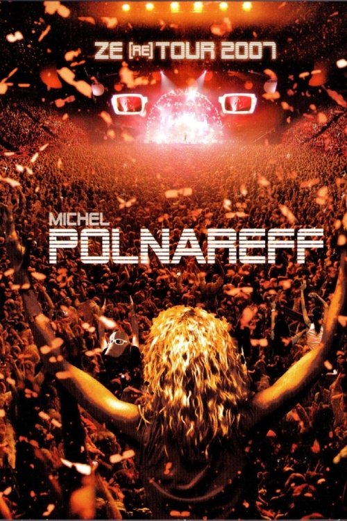 Michel+Polnareff+-+Ze+%28re%29+Tour+2007