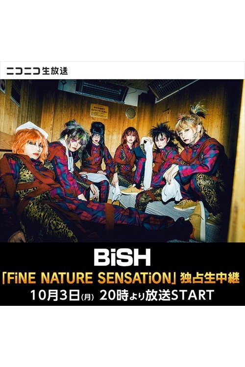 BiSH FiNE NATURE SENSATiON at Zepp DiverCity Poster