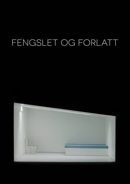 Fengslet+og+forlatt