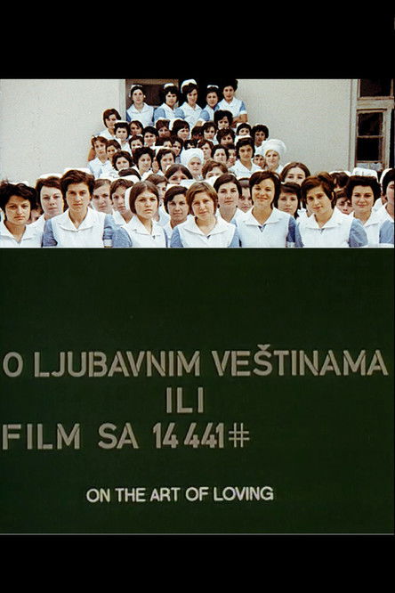 On Love Skills or Film with 14441 Frames 1972 On Love Skills or Film with 14441 Frames 1972