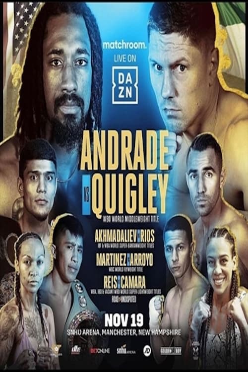 Watch Boxing: Andrade vs. Quigley (2021) Full Movie Online Free