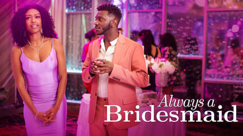 Always a Bridesmaid (2019) Voller Film-Stream online anschauen