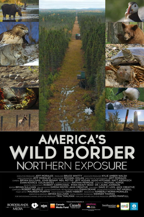 America's Wild Border: Northern Exposure