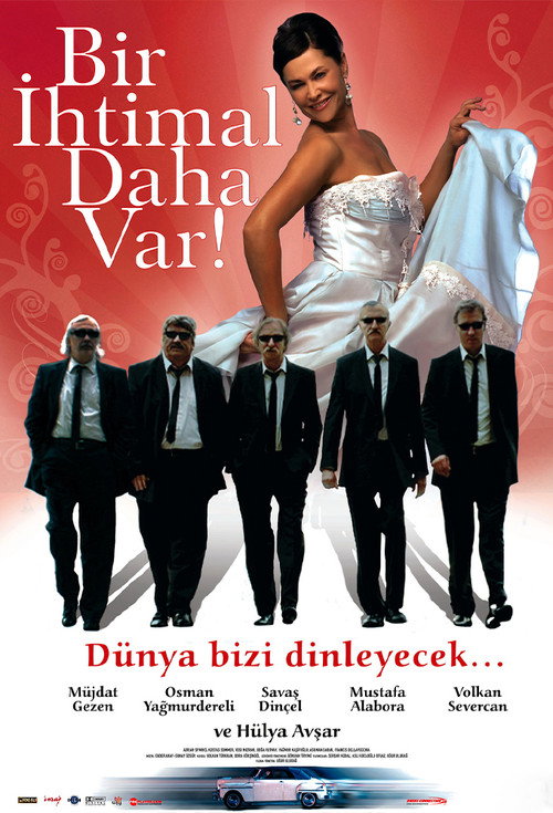 Bir İhtimal Daha Var poster 2