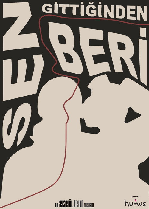 Sen Gittiğinden Beri