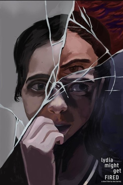 Lydia Might Get Fired Poster