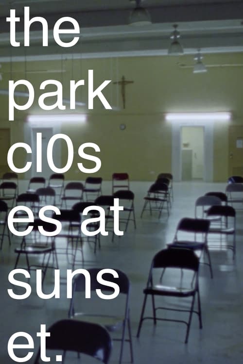 The+Park+Closes+at+Sunset.