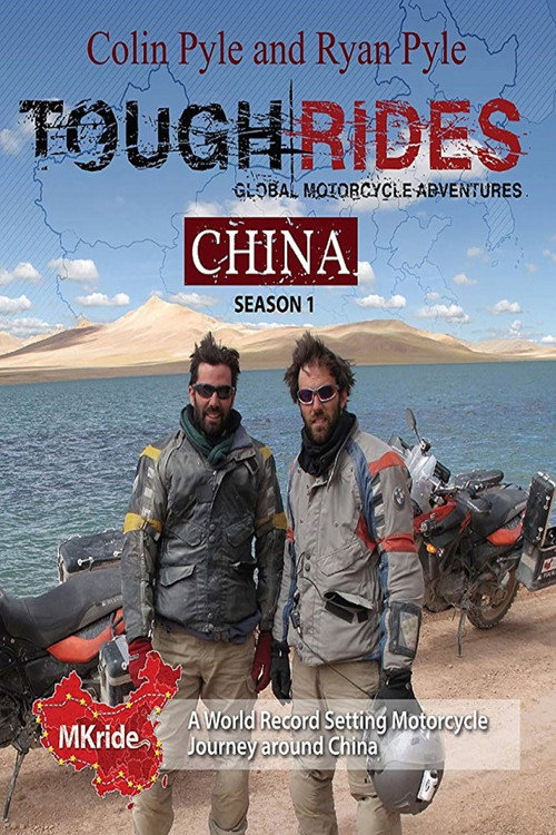 Tough Rides: China电影海报
