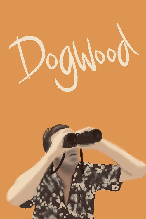 Dogwood电影海报