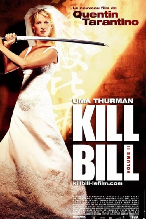 Kill Bill : Volume 2 poster