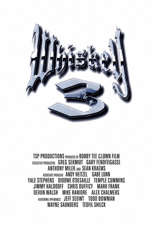 Whiskey 3's poster