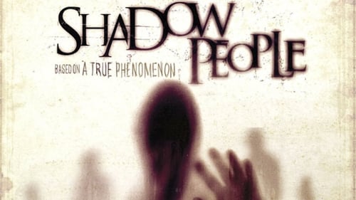 Shadow People 2013