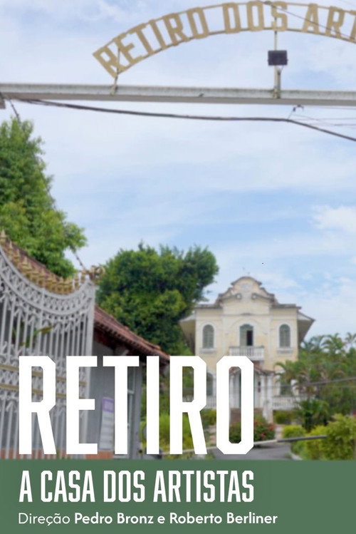 Retiro - A Casa dos Artistas电影海报