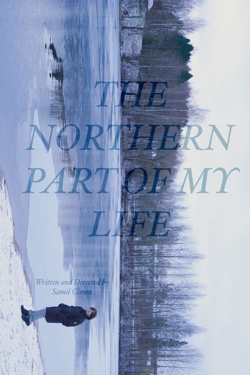 The+Northern+Part+of+My+Life