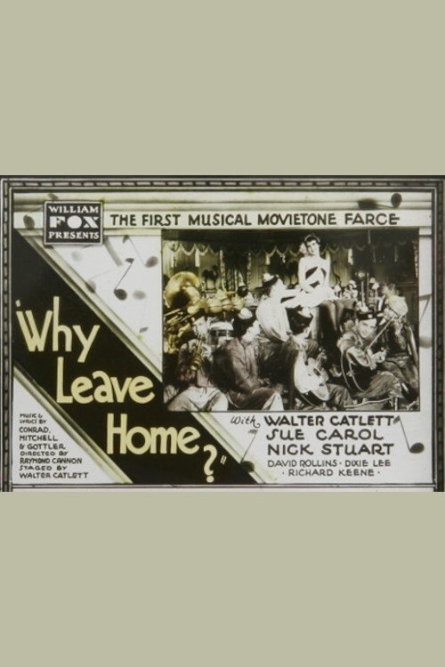 Why+Leave+Home%3F