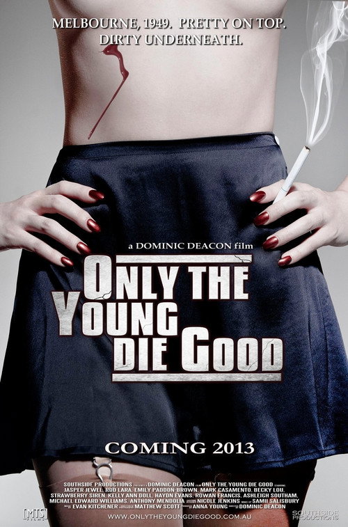 Only The Young Die Good电影海报