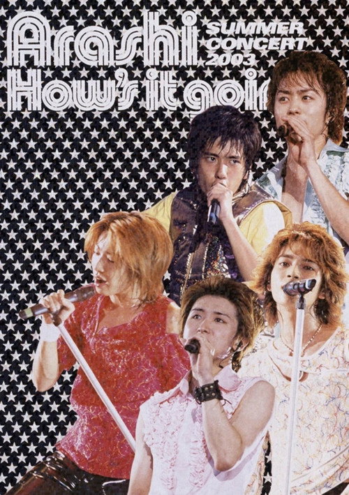 ARASHI How's it going? SUMMER CONCERT 2003 Poster