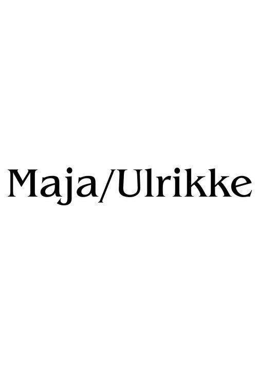 Maja%2FUlrikke