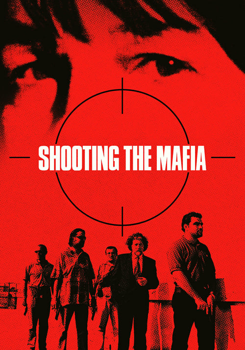 Shooting the Mafia 2019