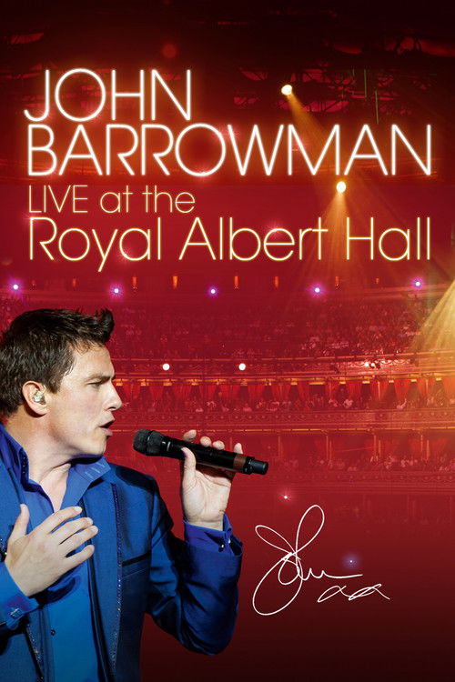John Barrowman: Live at the Royal Albert Hall Poster