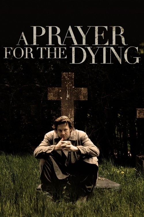 A Prayer for the Dying (1987) Watch Full Movie Streaming Online