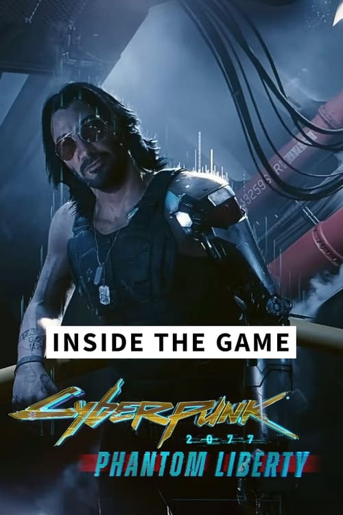 Inside+the+Game+-+Cyberpunk+2077%3A+Phantom+Liberty