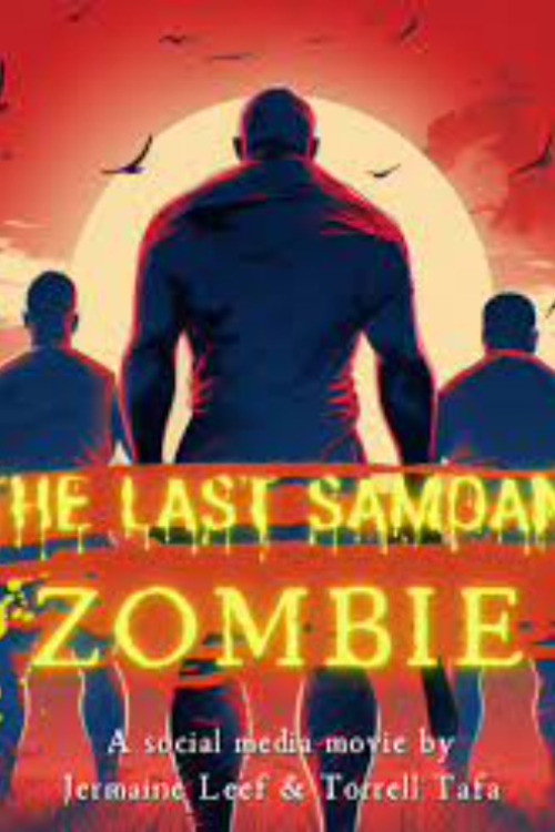 The Last Samoan Zombie poster 1