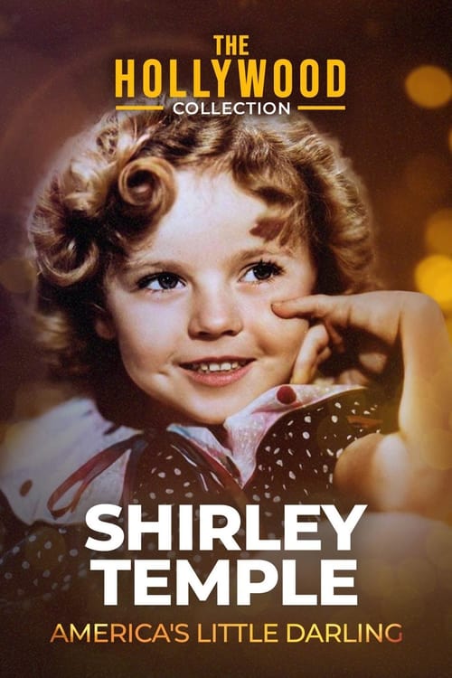 Shirley Temple: America's Little Darling poster 2