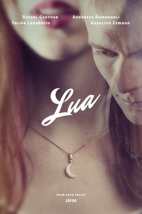 Lua (2014) Watch Full HD Movie Streaming Online