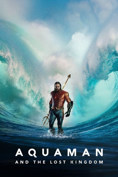 Aquaman and the Lost Kingdom