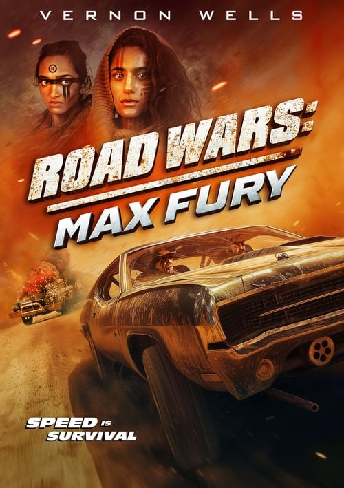 Road+Wars%3A+Max+Fury