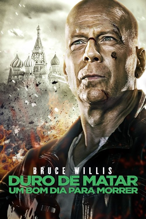 Assistir ! Die Hard: Nunca é Bom Dia para Morrer 2013 Filme Completo Dublado Online Gratis
