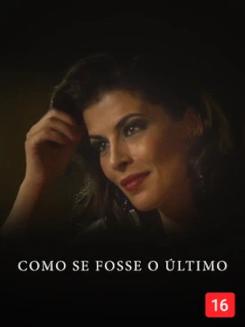 Como Se Fosse O Último poster 2