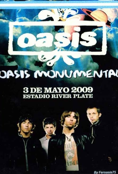 Oasis+Monumental+2009